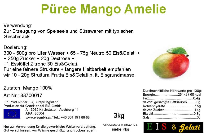 Etikett Mango Amelie Früchte. GroßHandel Eis GmbH. Mangoeis. Fruchtpüree Mango Amelie Eis & Gelati. 