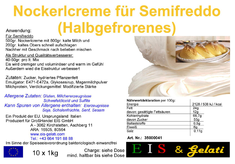 Eis & Gelati. Nockerlcreme - Semifreddo Halbgefrorenes. Zur Herstellung von Eisspezialitäten unter Verwendung von Halbgefrorenem