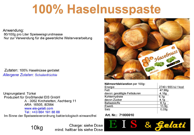 Eis & Gelati. !00% Haselnusspaste im 10 kg Kübel. Haselnüsse aus der Türkei